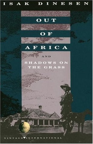 Fuera de África / Sombras sobre la hierba de Isak Dinesen